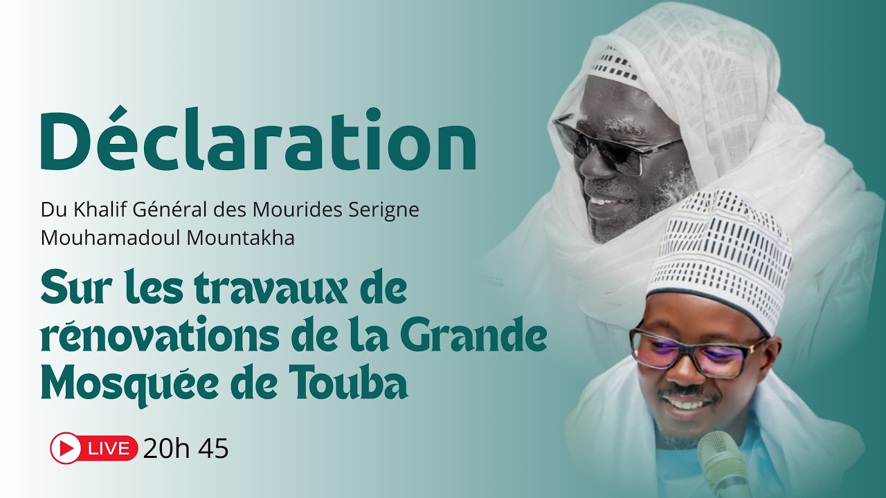 🛑DIRECT Déclaration de S Bassirou Mbacke Abdou khadr porte parole du Khalif Général des Mouride