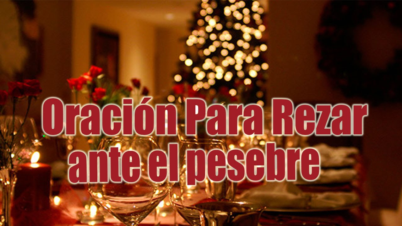 Oraci&oacute;n para rezar en familia ante el Pesebre en Nochebuena