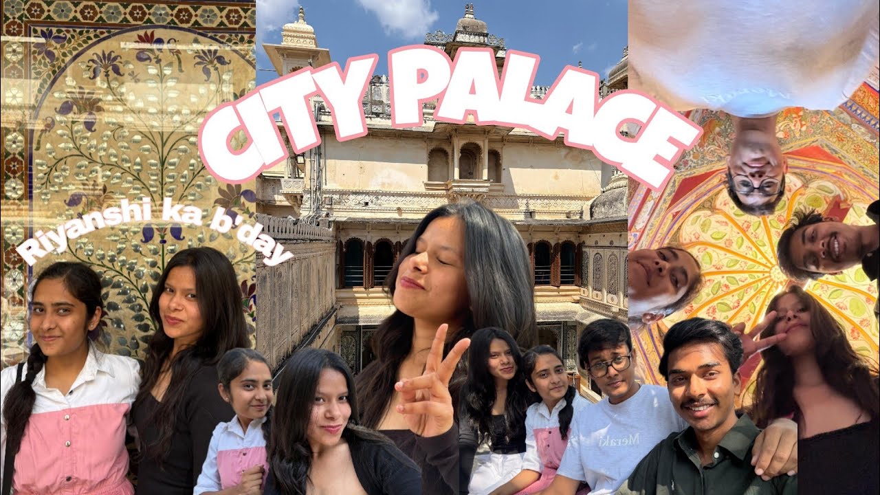EXPLORE CITY PALACE WITH USS | RIYANSHI KA BIRTHDAY | VLOG | POORVA CHAUHAN