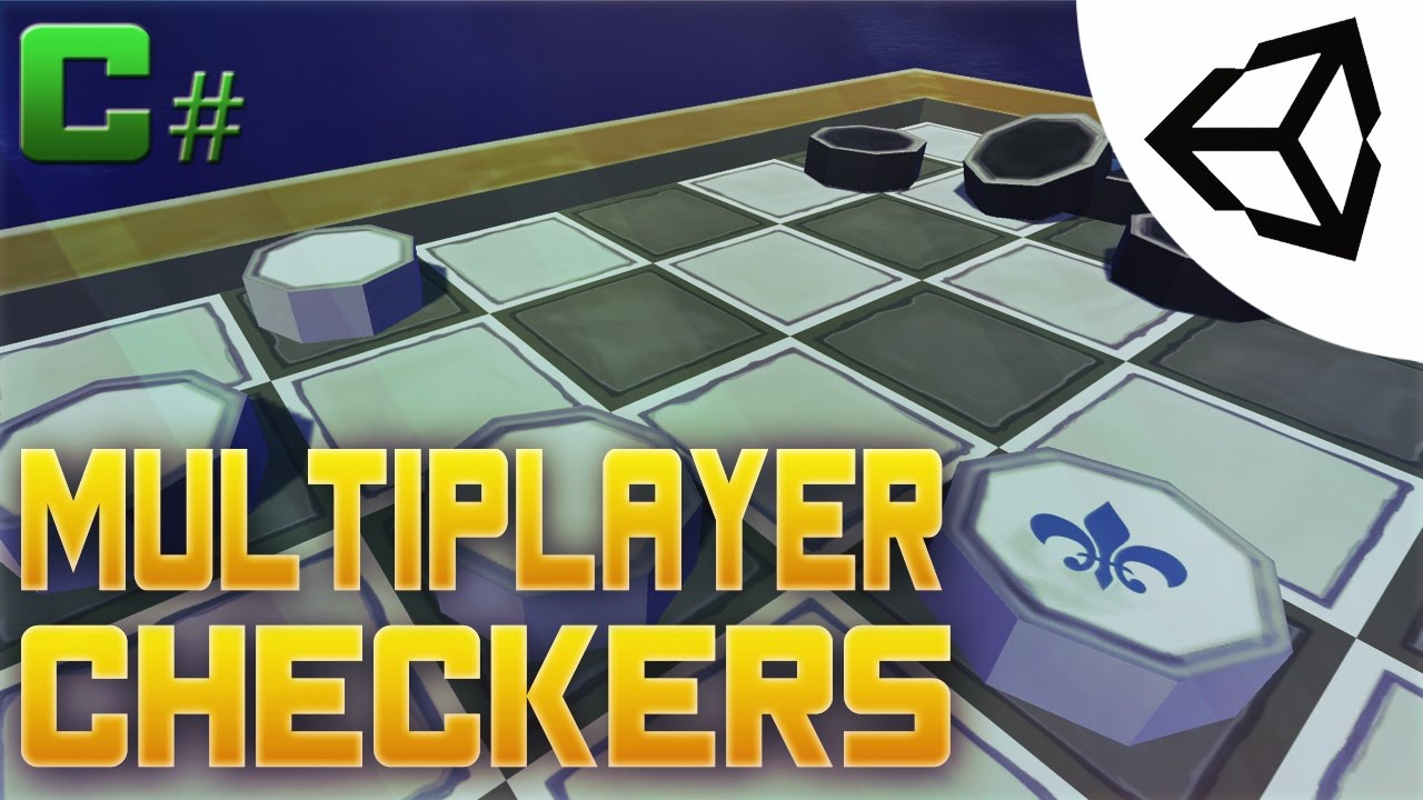 Multiplayer Checkers Tutorial #1 - Unity 3D[Tutorial][C#]