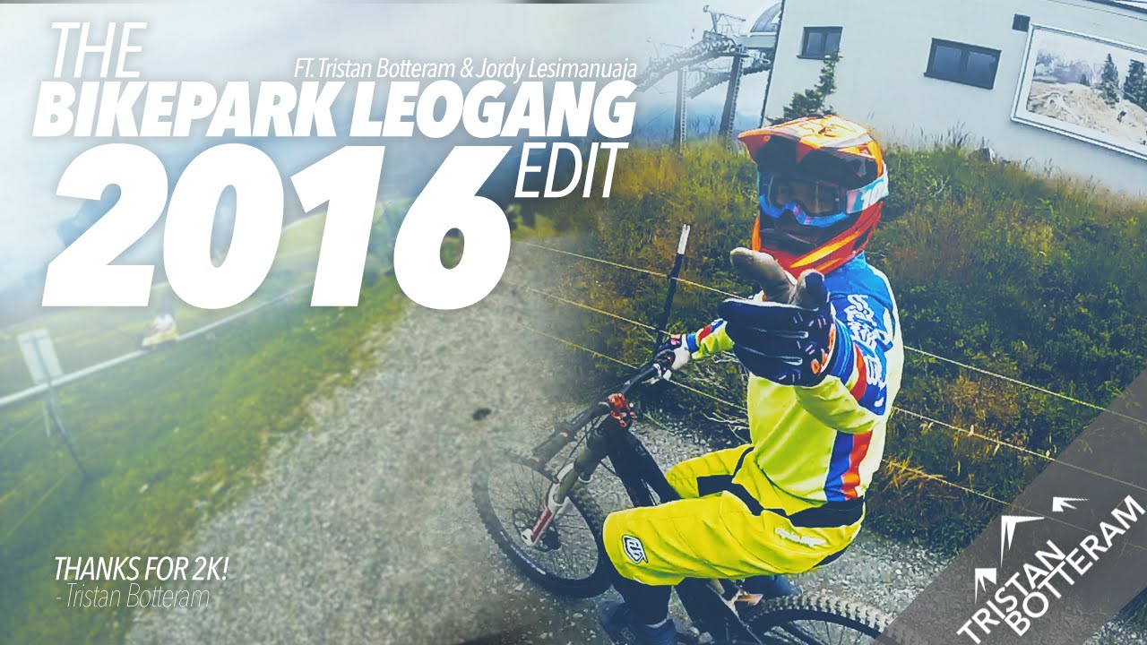 2016 Bikepark Leogang EDIT