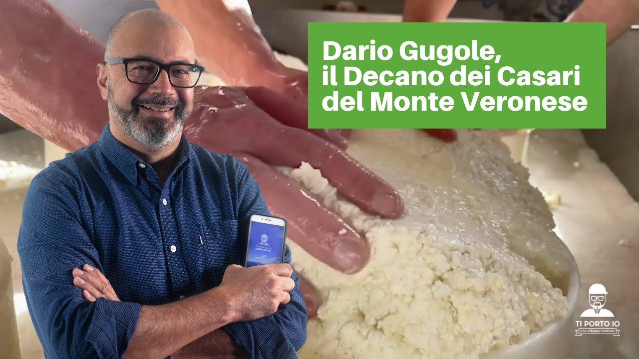 Dario Gugole, il Decano del Monte Veronese Dop