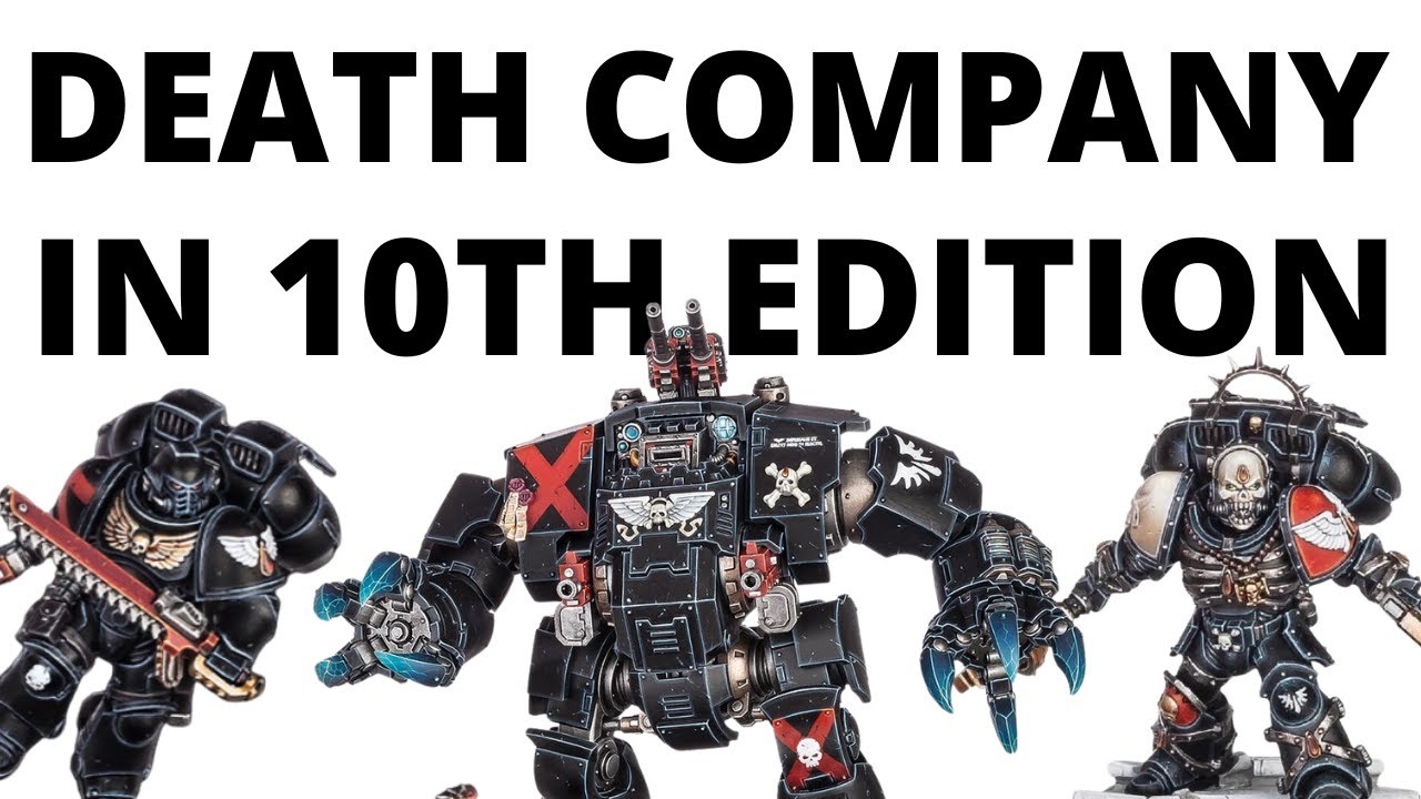 Death Company in 10th Edition - Units + Lost Brethren Army Overview in Codex Blood Angels
