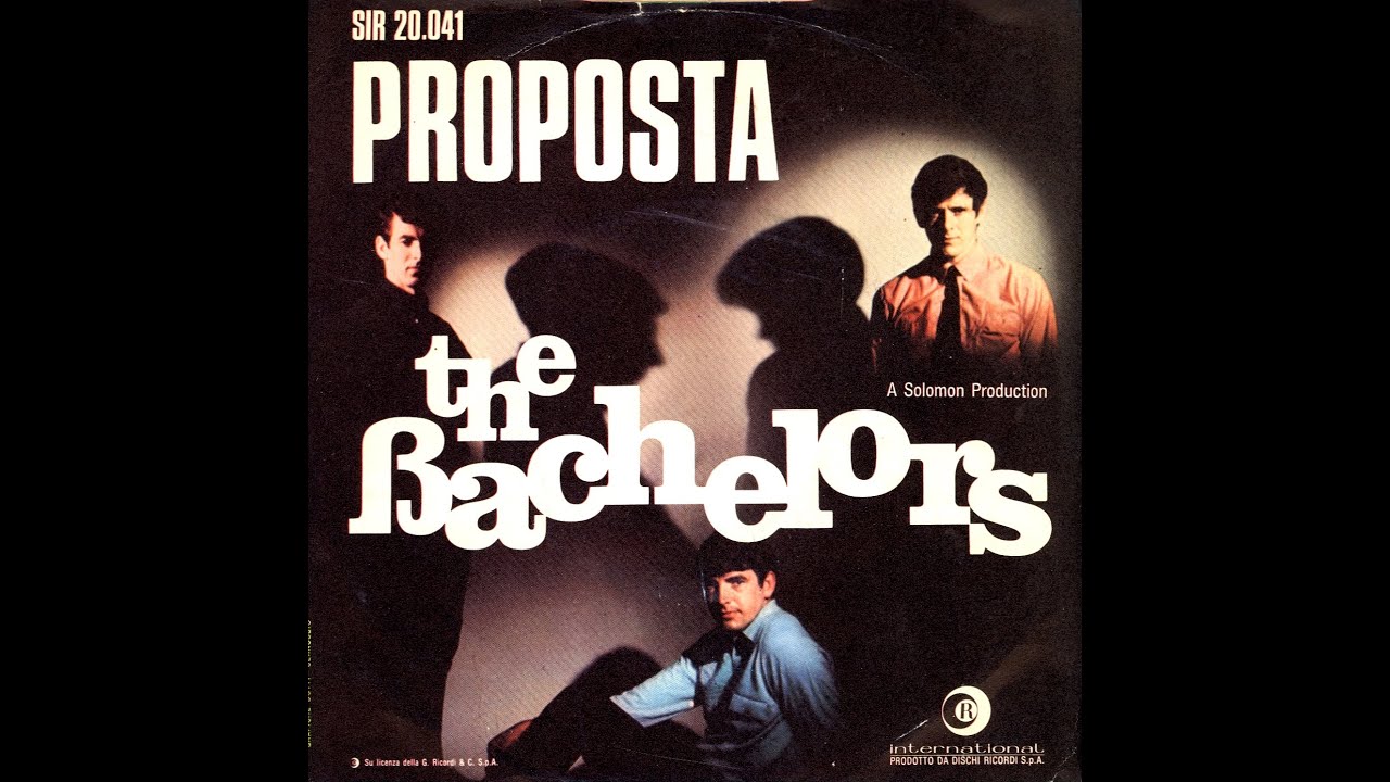 The Bachelors - Proposta.