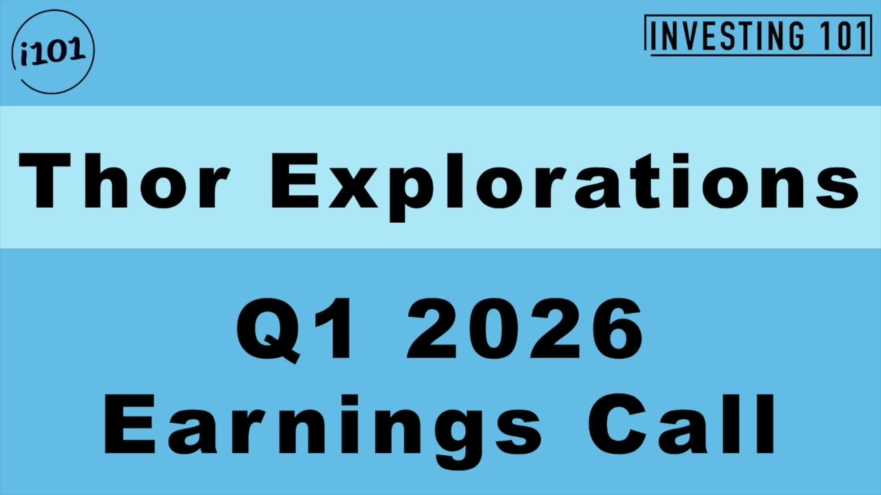 Thor Explorations Q1 2026 Earnings Call |Segilola Gold Production Efficiencies Protect Local Margins