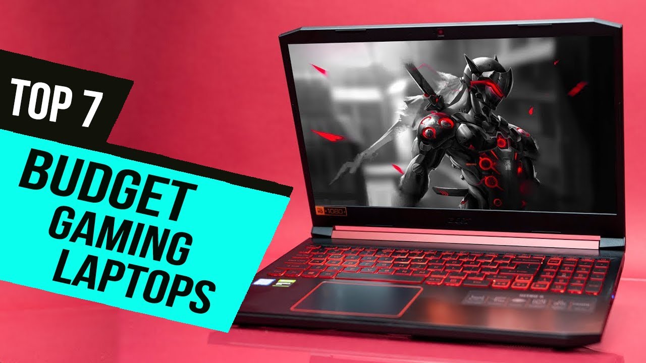 Best Budget Gaming Laptop of 2020 [Top 7 Picks]