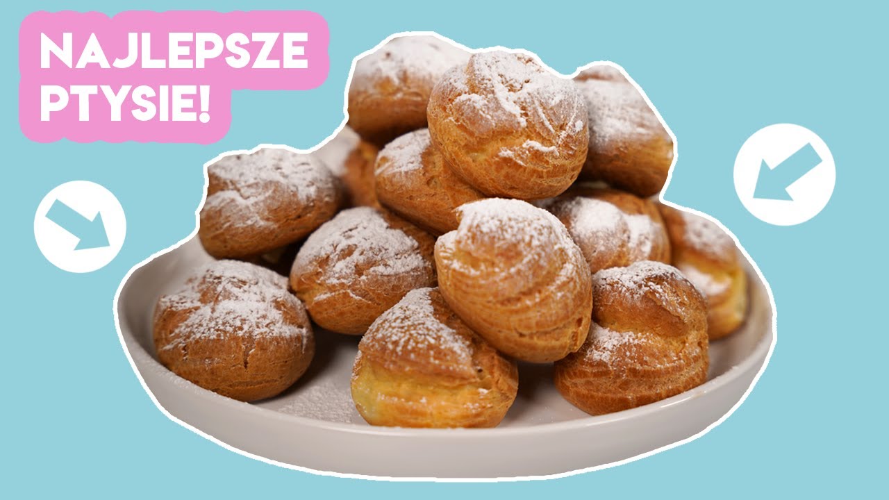Przepis na PYSZNE PTYSIE z kremem! Jak zrobić ciasto parzone?