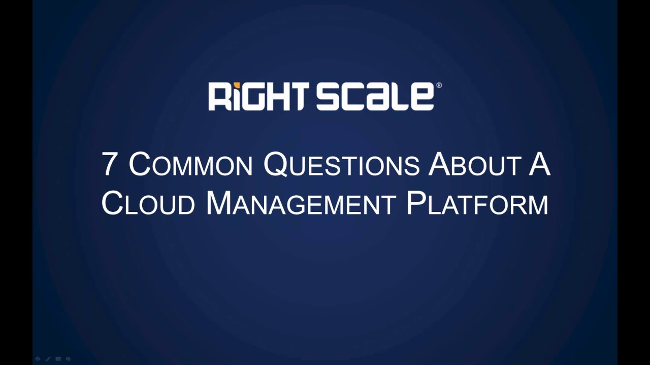 7 Common Questions About a Cloud Management Platform