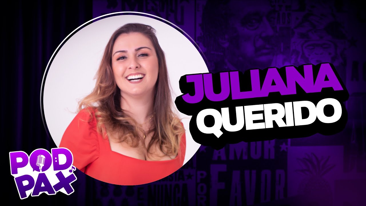 Ju Querido | Podpax #245