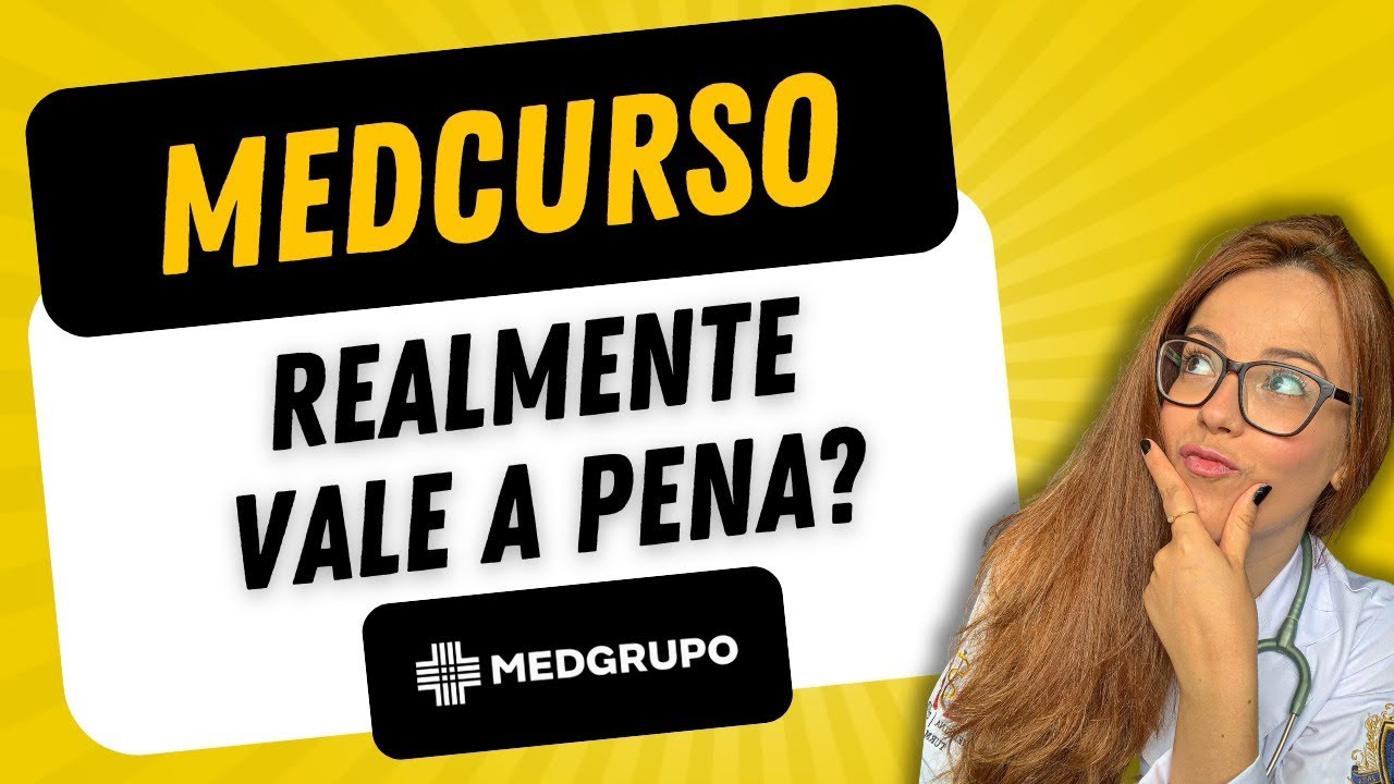 MEDCURSO VALE A PENA? TUDO QUE VOC&Ecirc; PRECISA SABER!