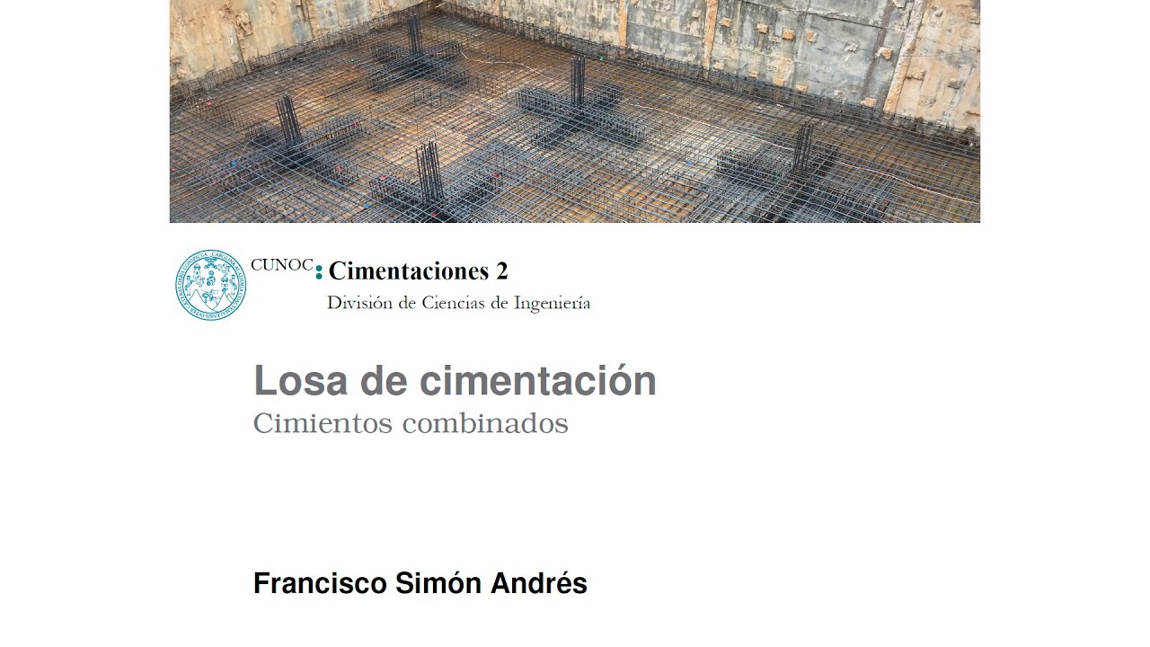 CIMENTACIONES 2 - Ejercicio de Losa de Cimentación utilizando SAFE