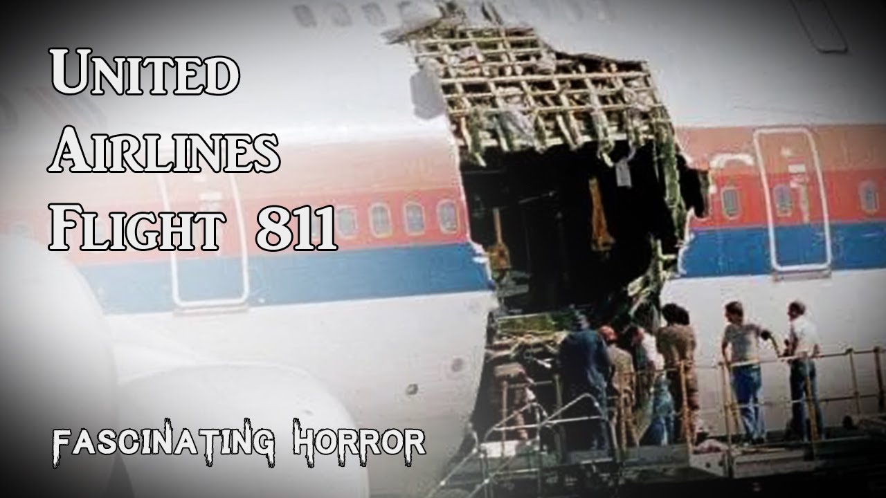 United Airlines Flight 811 | A Short Documentary | Fascinating Horror