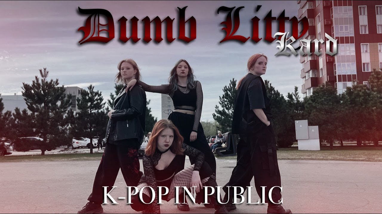 [K-POP IN-PUBLIC] KARD - DUMB LITTY by VIGS CDT.