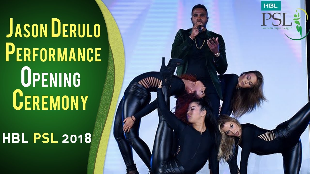 Jason Derulo Performance | PSL Opening Ceremony 2018 | HBL PSL 2018 | PSL