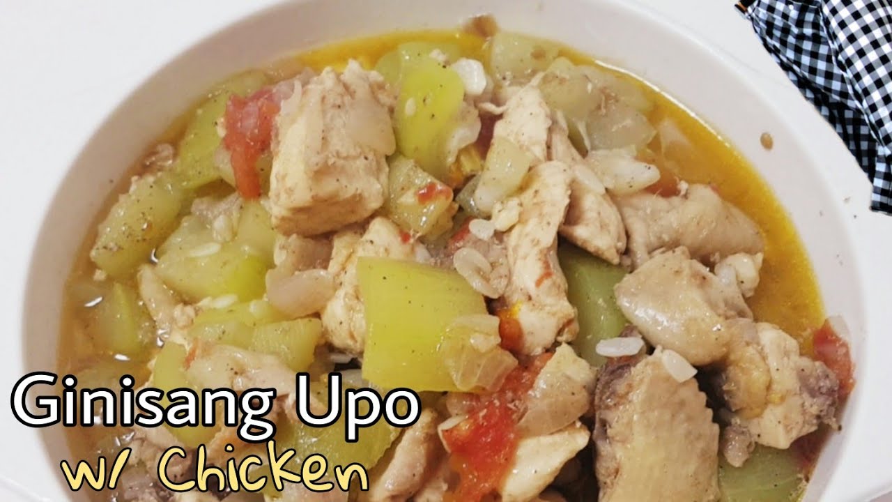 How to cook Ginisang Upo w/ Chicken |easy recipe