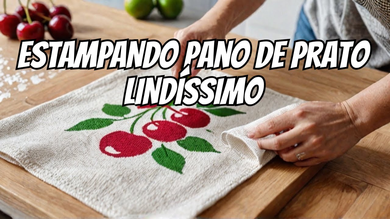 Como Estampar Panos de Prato com STENCIL de  CEREJAS - Muito FÁCIL