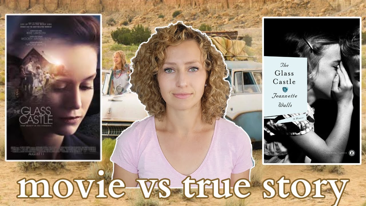 The Glass Castle True Story BOOK VS MOVIE