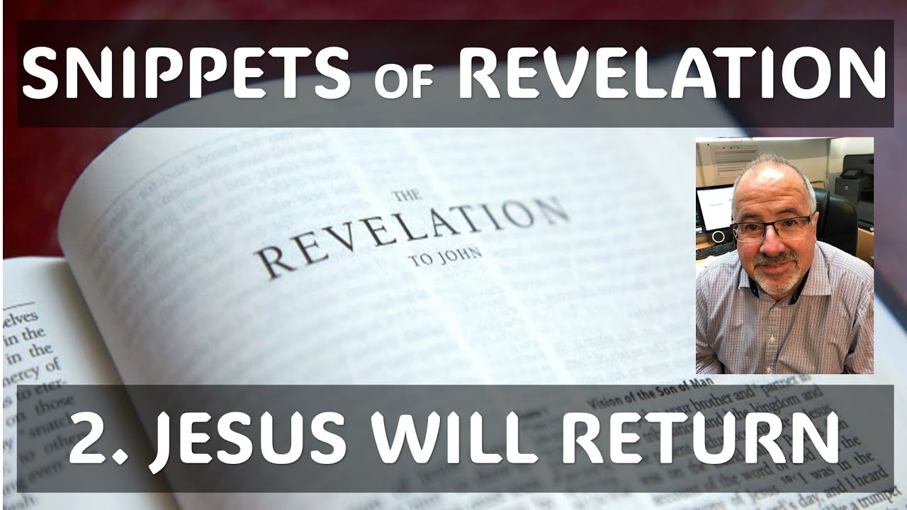 2 Jesus will return   Rev1