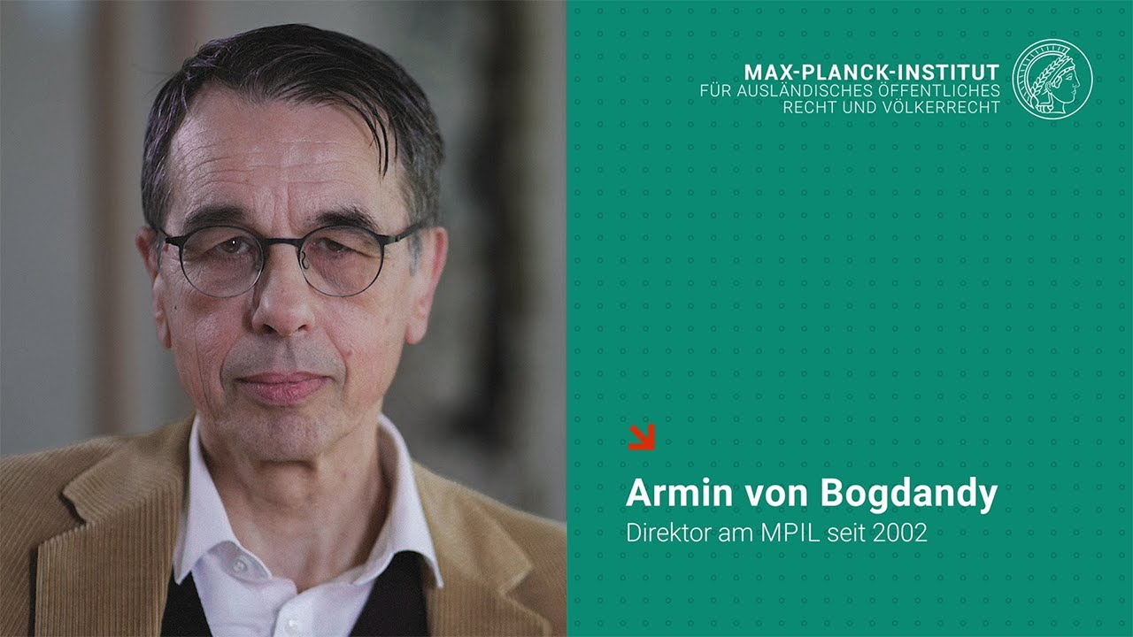 The Thread Running Through the Institute's History. MPIL100 Conversation with Armin von Bogdandy