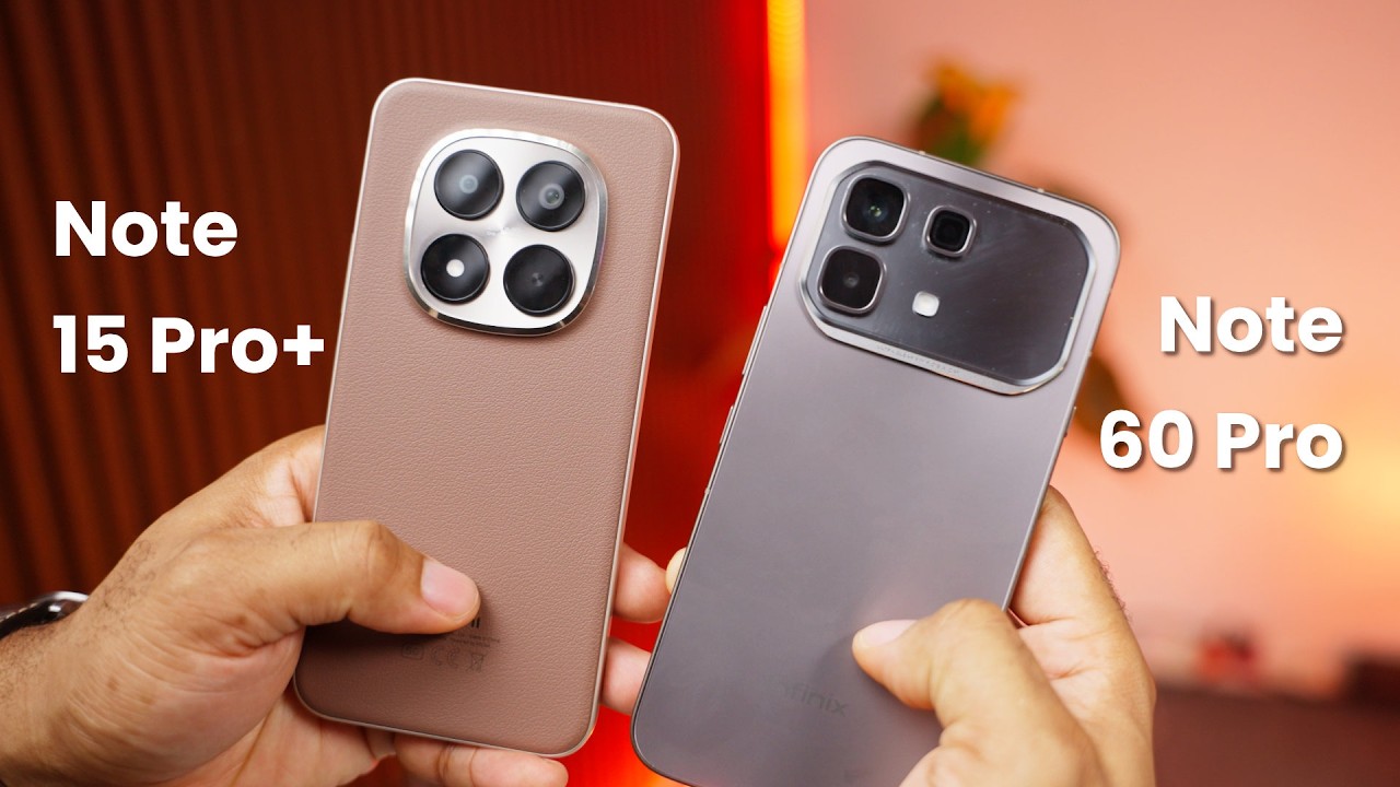 Infinix 60 Pro vs Redmi Note 15 Pro+: Same Chip, +₦128k?