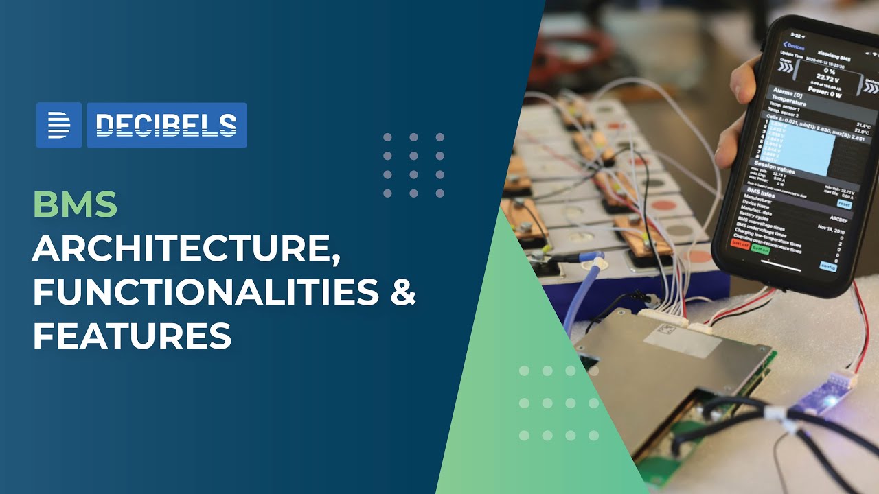 BMS Architecture, Functionalities & Features | Decibels Lab