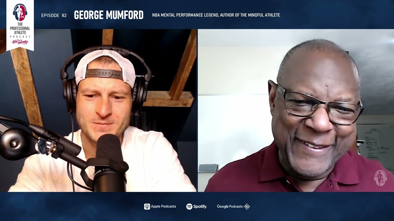 Secret to Creating Flow States and Elevating Your Performance with Mindfulness Expert George Mumford