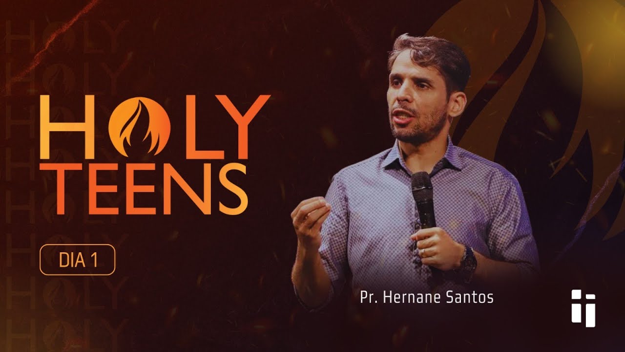 Conferência Jovens e Adolescentes - HOLY TEENS