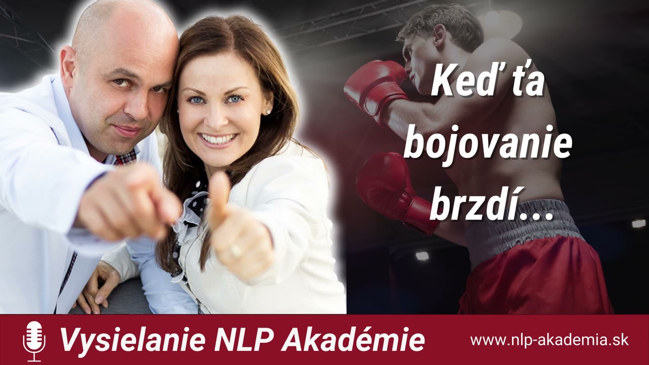 105 Keď ťa bojovanie brzdí