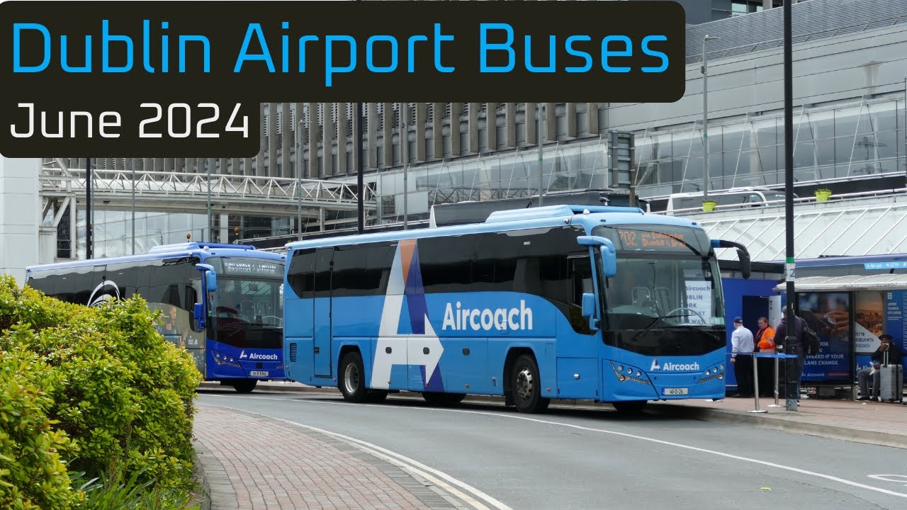 Dublin Airport Buses | June 2024