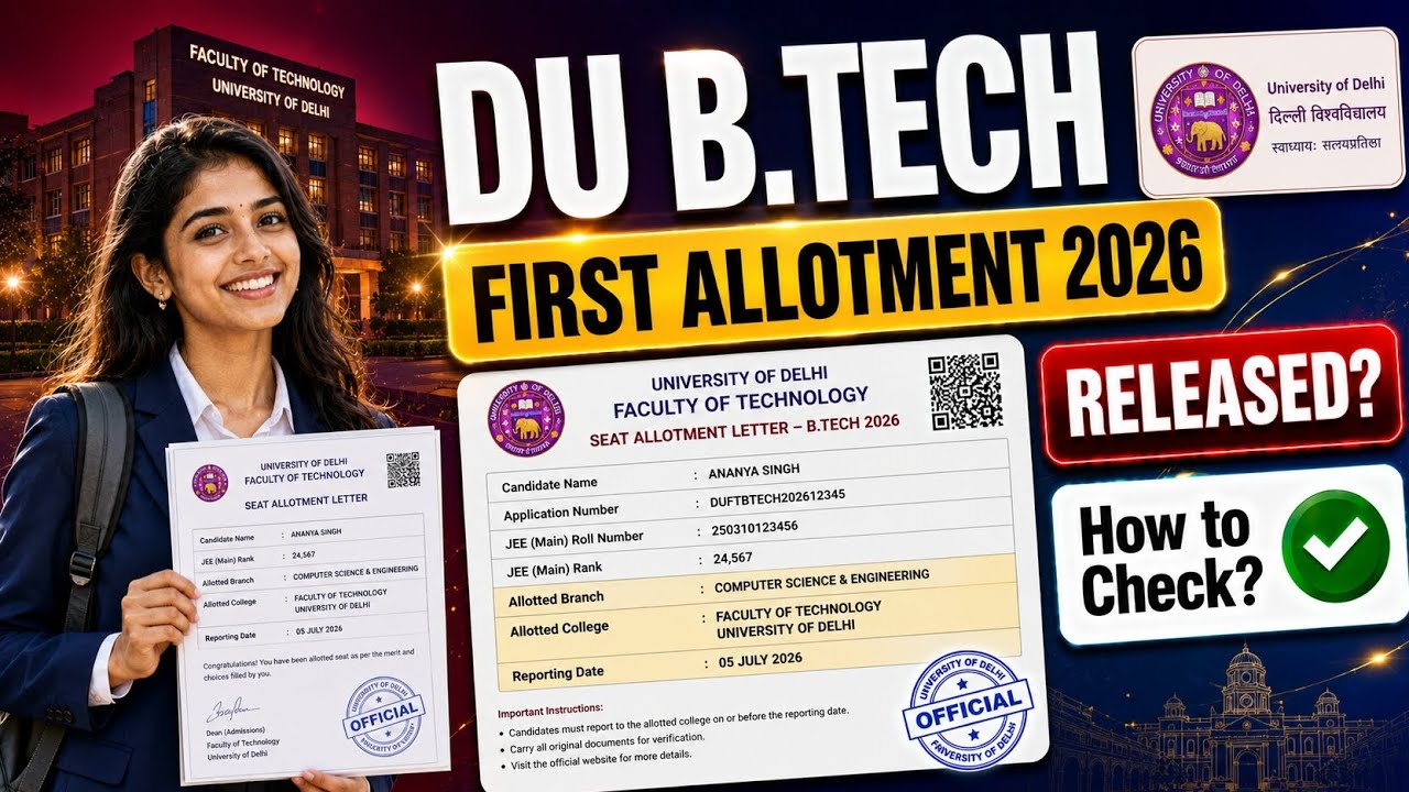 du btech first allotment 2026 | du btech round 1 seat allotment 2026