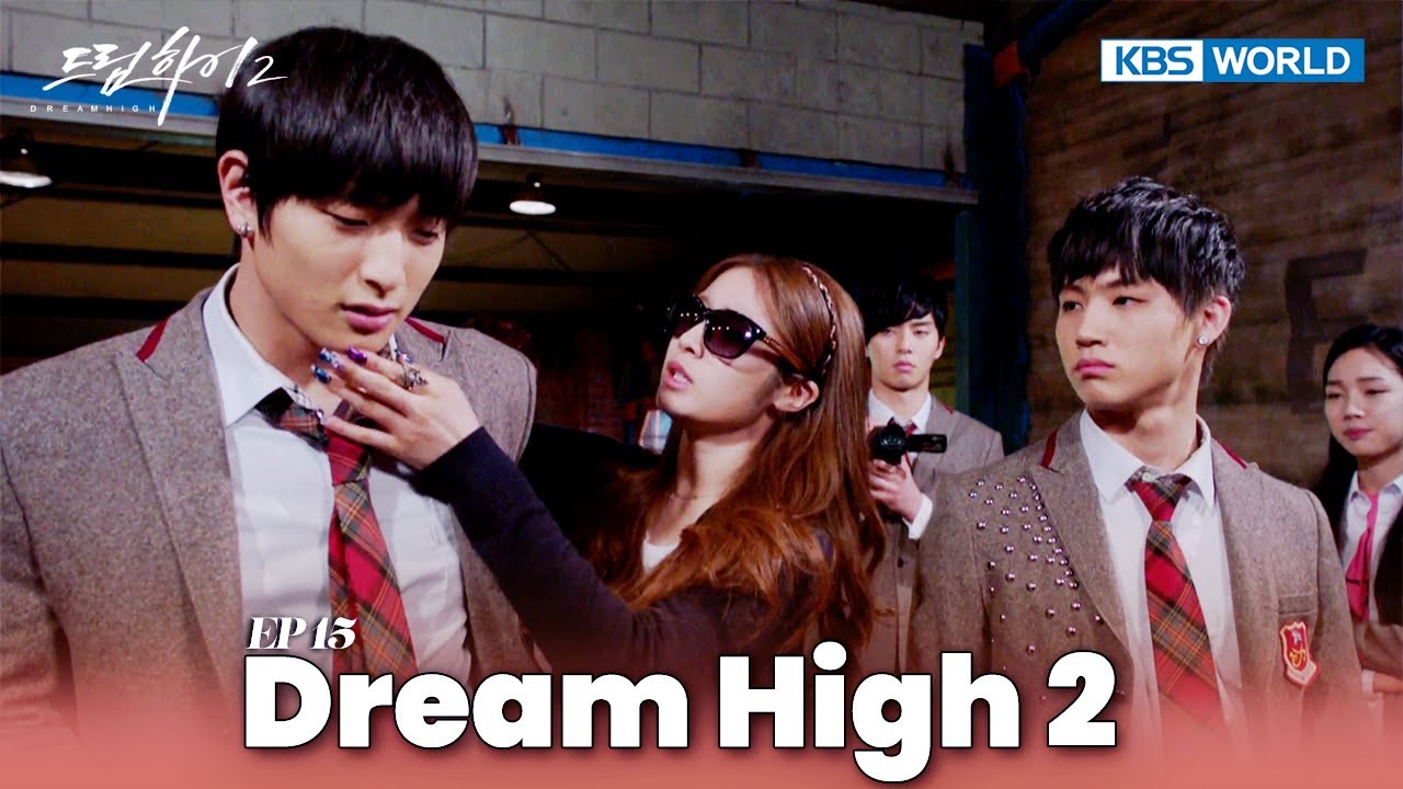 [IND] Drama 'Dream High 2' (2012) Ep. 15 FULL | KBS WORLD TV