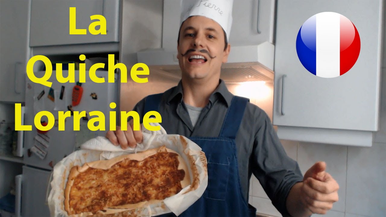 Apprendre le français en cuisinant.  La quiche lorraine !