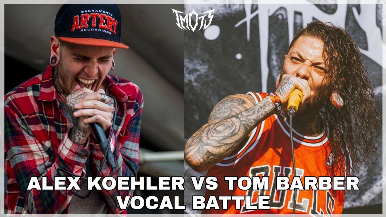 Alex Koehler vs Tom Barber (VOCAL BATTLE)