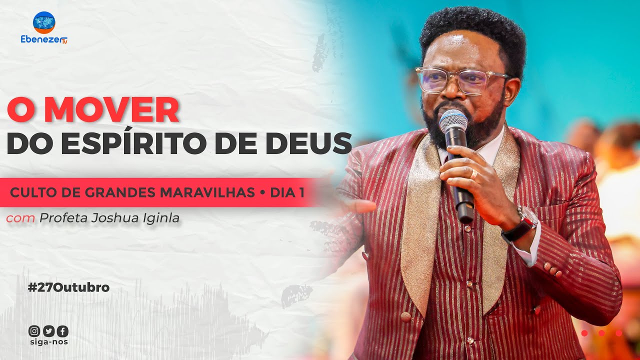O MOVER DO ESPÍRITO DE DEUS | SEXTA-FEIRA DE GRANDES MARAVILHAS | EM DIRECTO | 27.10.2023