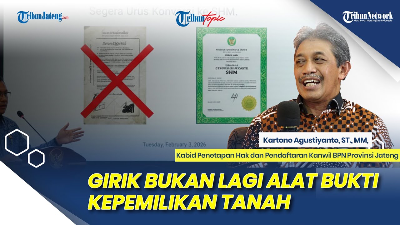 Girik Bukan Lagi Alat Bukti Kepemilikan Tanah