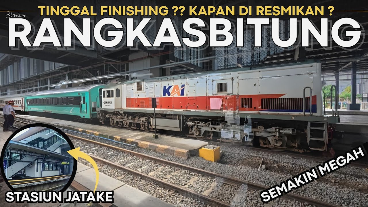 TINGGAL FINISHING??? SEMAKIN MANTAP ! KAPAN STASIUN INI DI RESMIKAN??? 