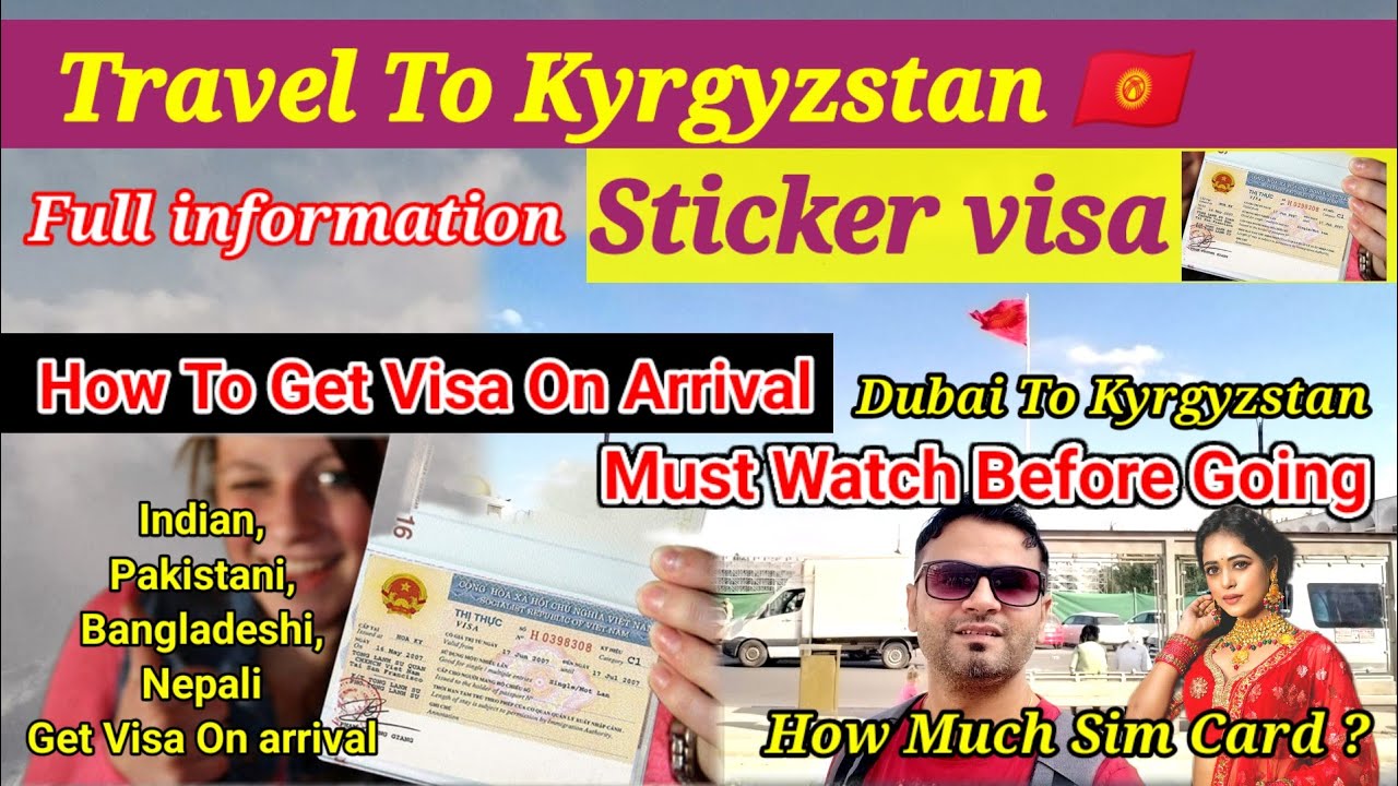 Kyrgyzstan 🇰🇬 Visa On Arrival For Uae Residents | Dubai To Kyrgyzstan | Bishkek Kyrgyzstan 🇰🇬