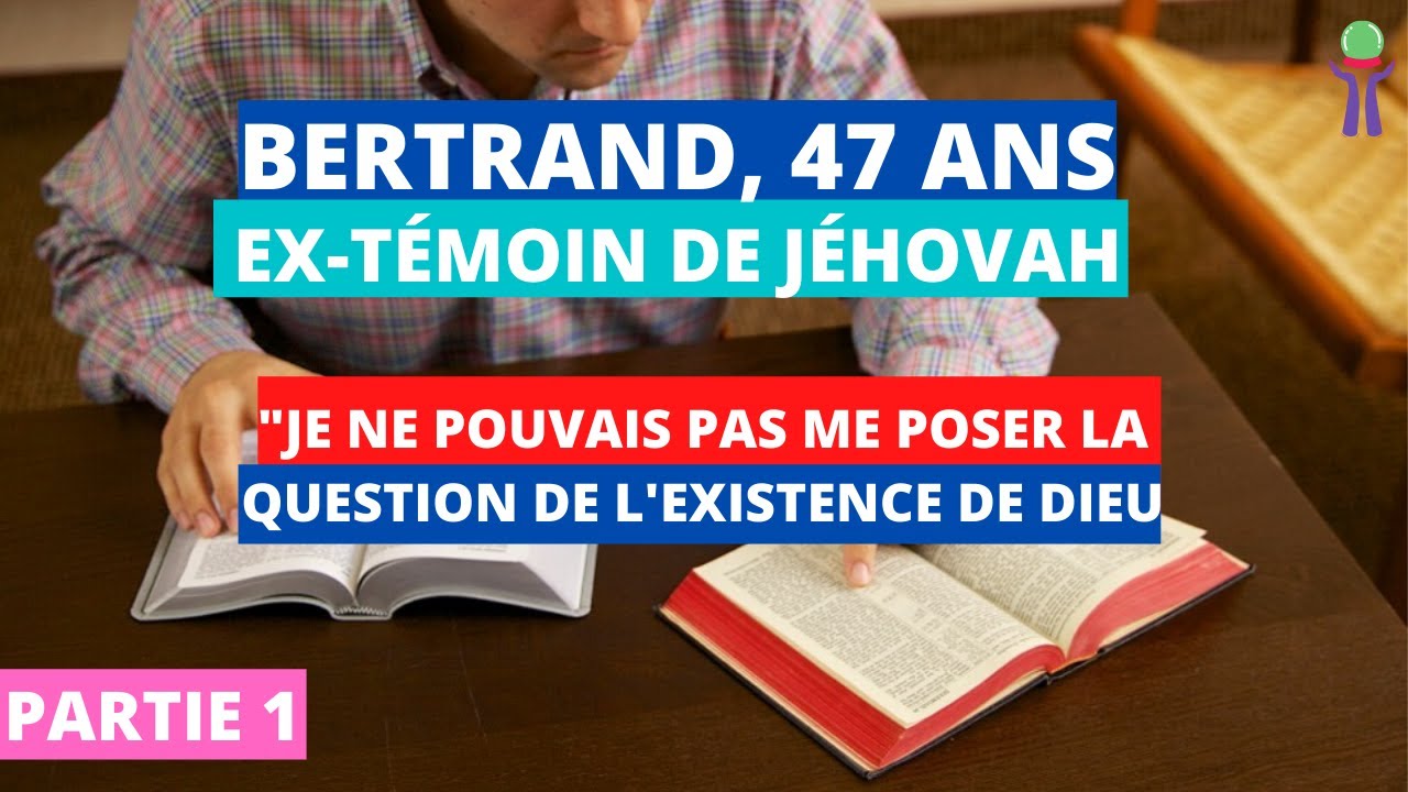 Témoignage d'un ex-TJ | Bertrand, 47 ans : «La double-pensée est au cœur du jéhovisme.» PARTIE 1