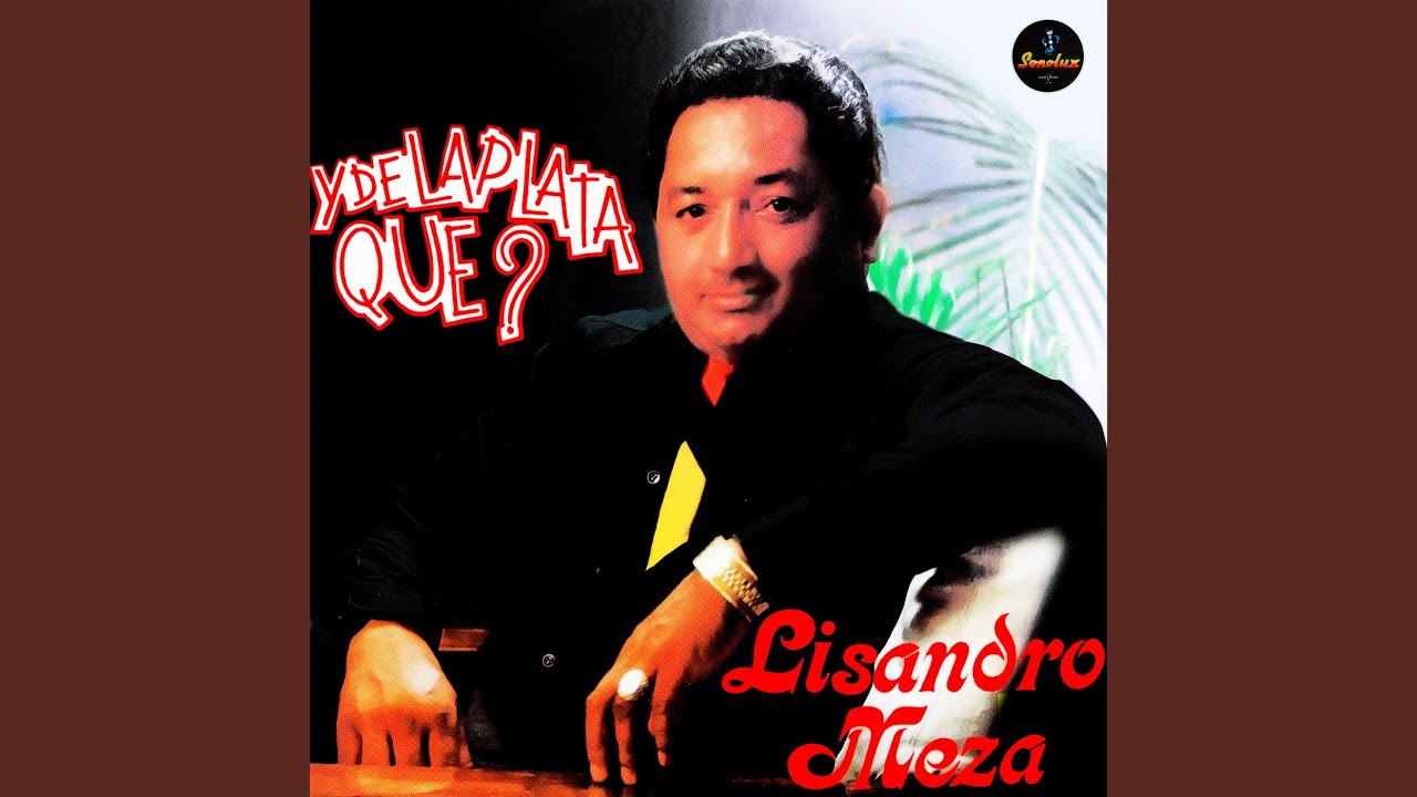 Y De La Plata Que?