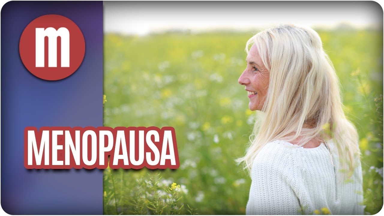 Sintomas Neurológicos na Menopausa - Mulheres (09/11/17)