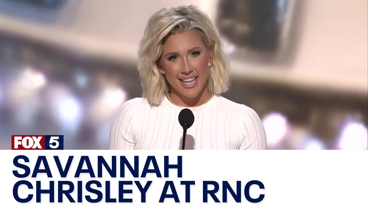 RNC 2024 Day 2: Savannah Chrisley on justice | FOX 5 News