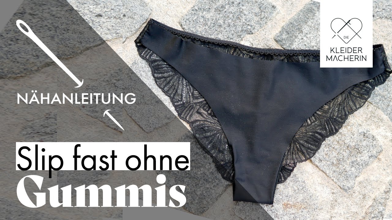 Unterhose nähen ohne einschneidende Gummis an Po- und Beinausschnitt!