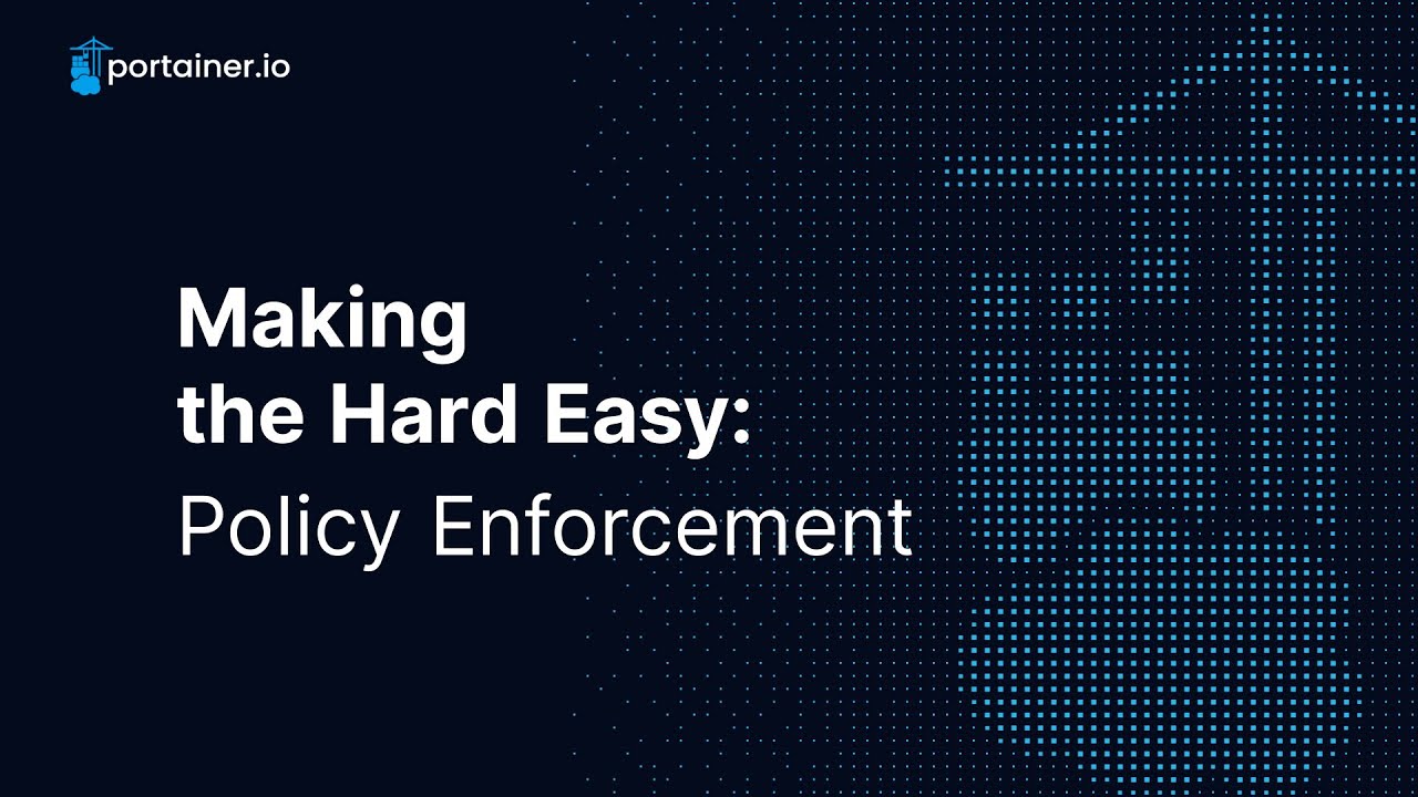 Making The Hard Easy: Policy Enforcement