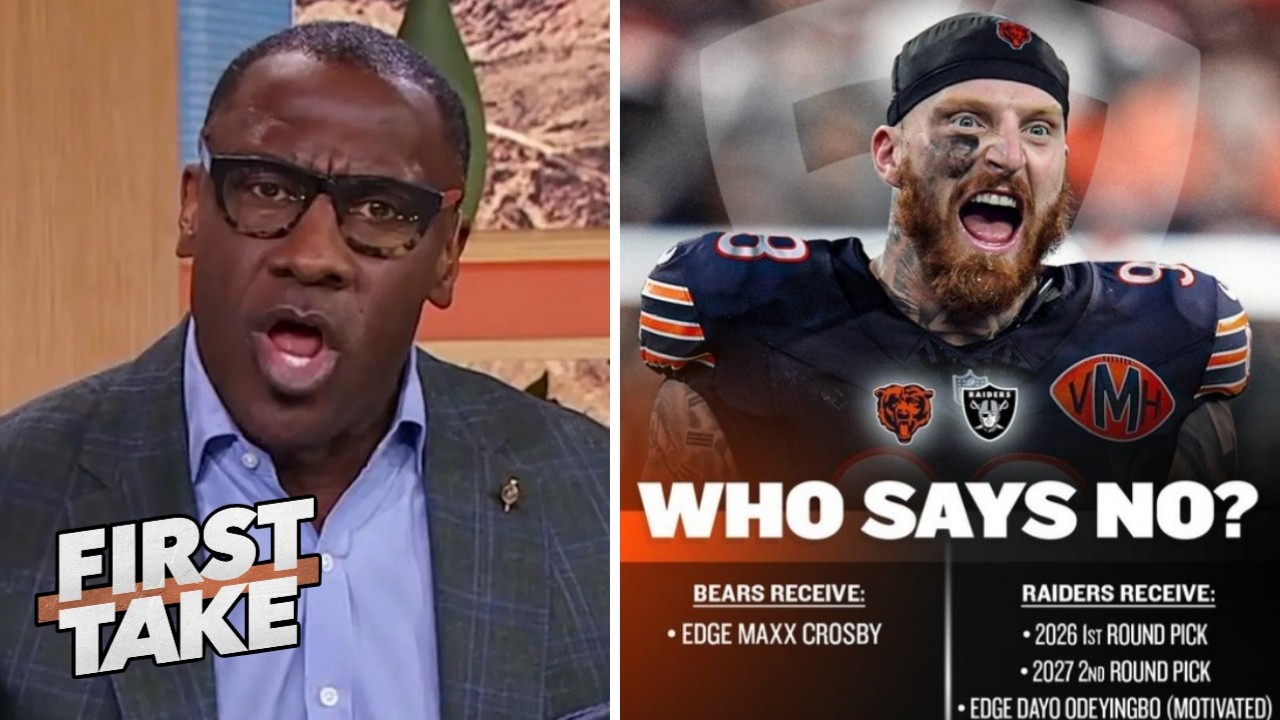 FIRST TAKE | Shannon reacts as Bears offer Raiders 2026 1st, 2027 2nd for Maxx Crosby