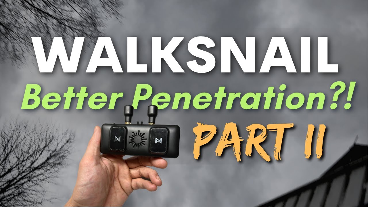 Improve WalkSnail Range & Penetration with High Gain Antennas? FPV Image & Signal Test Comparisons