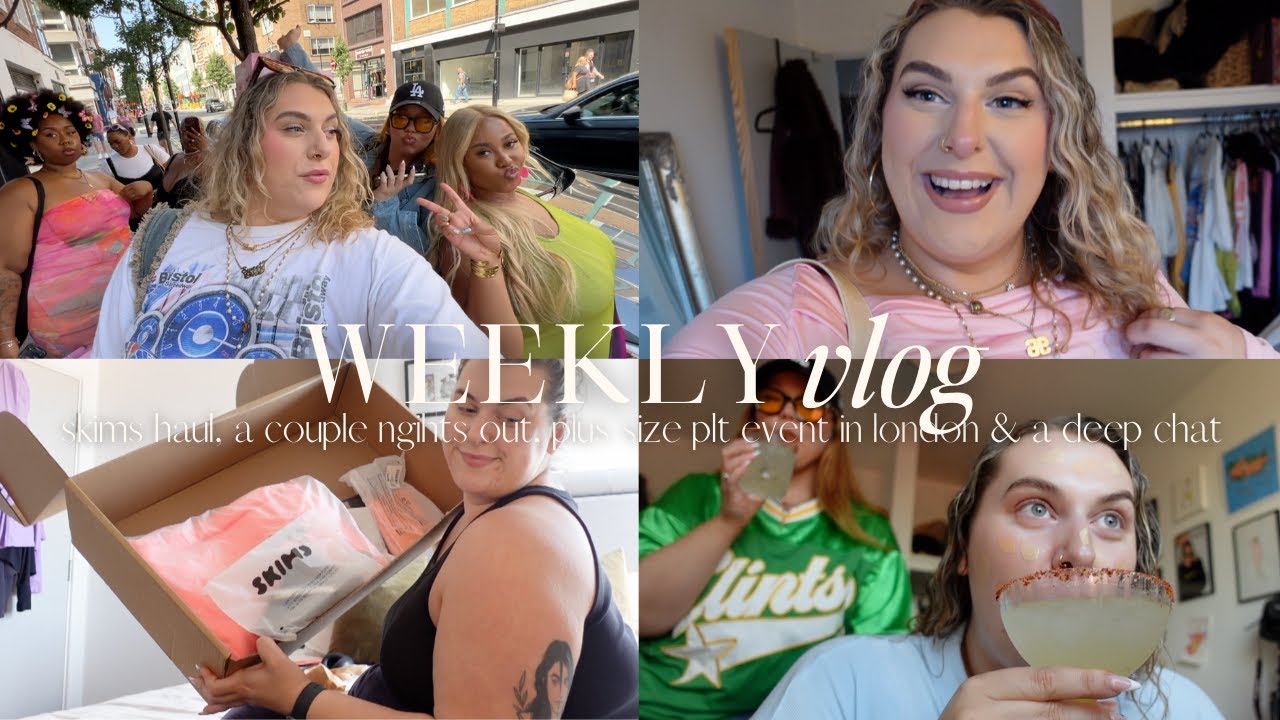 weekly vlog...seeing my plus size sisters, skims haul & house buying update