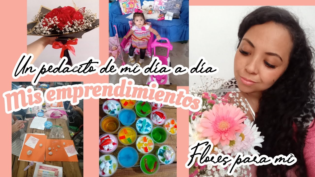 Mis emprendimientos🌹🎀🍮👐/una semana productiva✨👌🏻