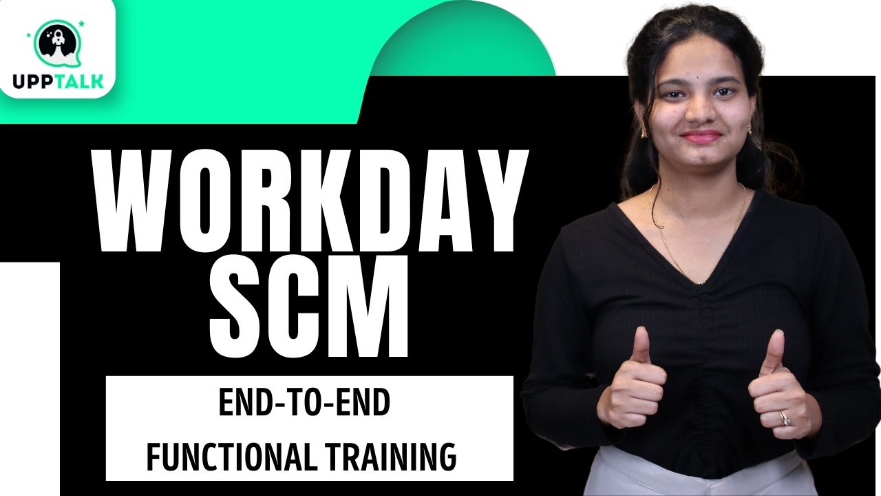 Workday SCM End to End Functional Training | Learn Workday End to End Functional Training | UppTalk