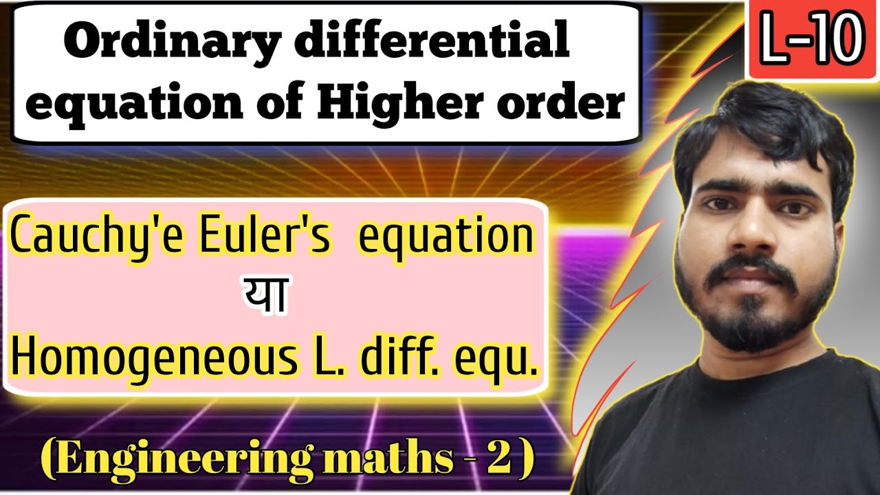 Cauchy - Euler equation  | Linear diffe. equ. with variable coefficient  | B.tech maths