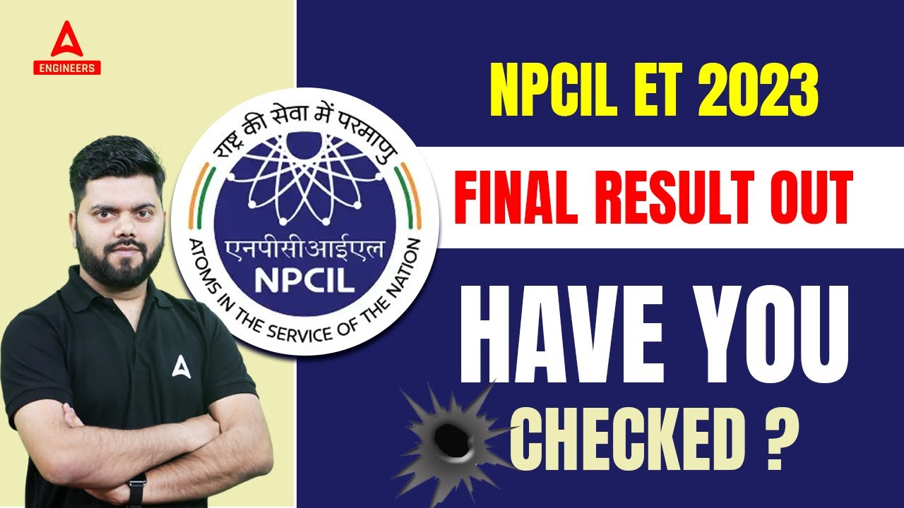 NPCIL ET Recruitment Result 2023 Out | By RAJAT SIR